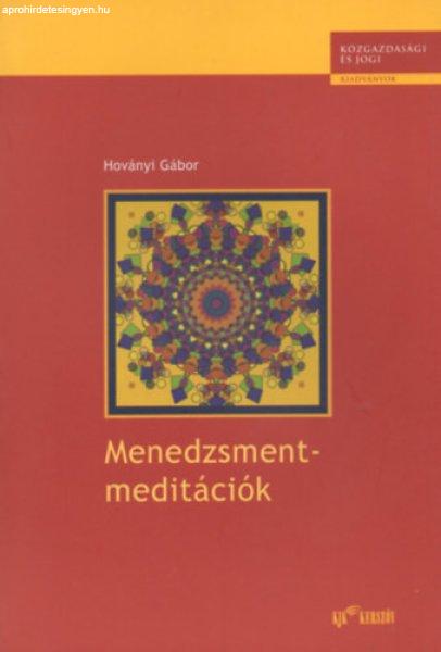 Menedzsmentmeditációk - Hoványi Gábor