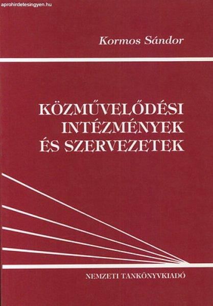 Közművelődési intézmények és szervezetek - Kormos Sándor