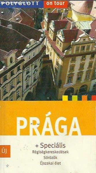 Prága + Speciális - Régiségkereskedések - Sörözők - Éjszakai élet -
Herre Sabine Jakobsmeier Werner