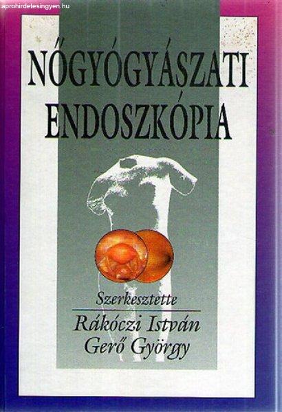 Nőgyógyászati endoszkópia - Rákóczi István - Gerő györgy