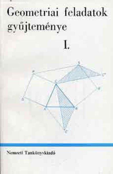 Geometriai feladatok gyűjteménye I-II. -