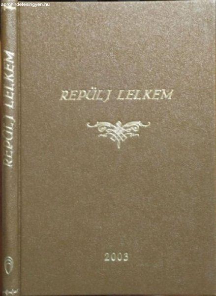 Repülj lelkem - Csáky Alfons - Csáky Alfonsné Zell Natália