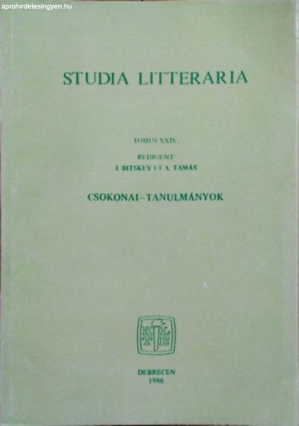 Studia Litteraria, Tomus XXIV. - Csokonai-tanulmányok - Bitskey István -
Tamás Attila (szerk.)