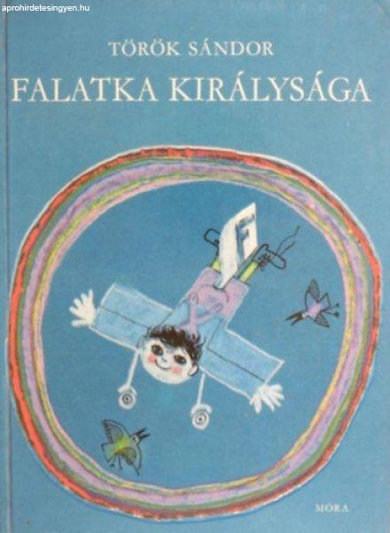 Falatka királysága - Török Sándor