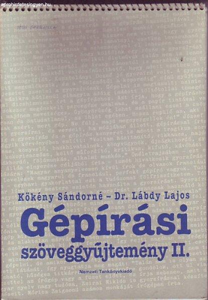 Gépírási szöveggyűjtemény II. - Kökény; Lábdy