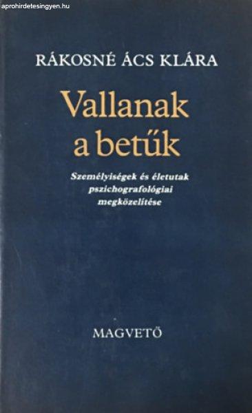 Vallanak a betűk - Rákosné Ács Klára