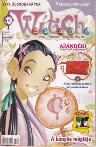 W.i.t.c.h. - Varázslómagazin tini boszorkányoknak 2006/3 - 51.szám -