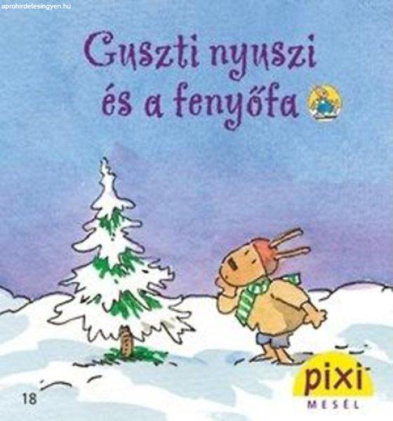 Guszti nyuszi és a fenyőfa - Trixi könyvek - Heribert Schulmeyer