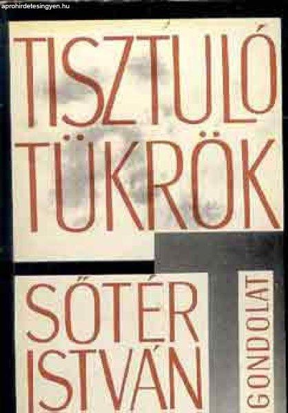 Tisztuló tükrök - Sőtér István