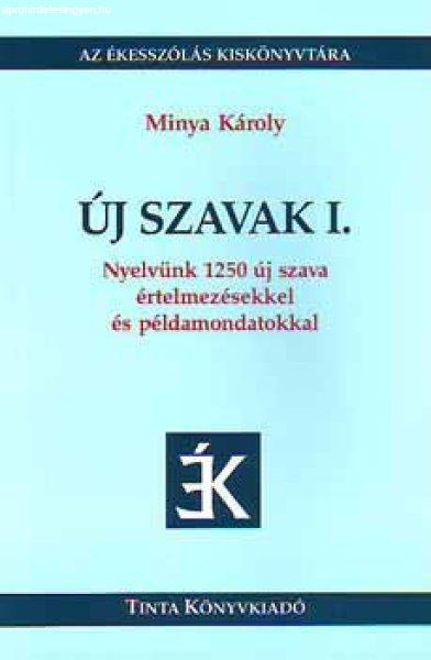 Új szavak I. - Minya Károly