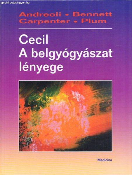 Cecil - A belgyógyászat lényege - Andreoli, Bennett, Carpenter, Plum