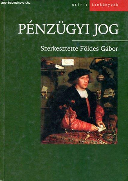 Pénzügyi Jog I. - Földes Gábor