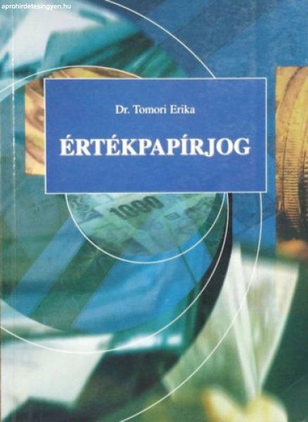 Értékpapírjog - Tomori Erika dr.