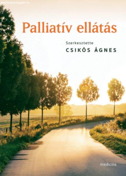 Palliatív ellátás - Csikós Ágnes