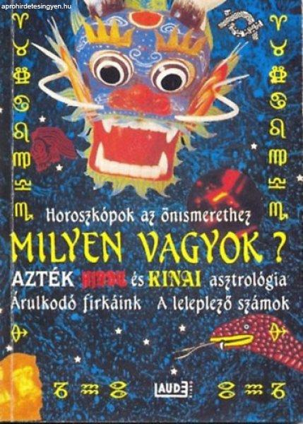 Milyen vagyok? - Horoszkópok az önismerethez - Danner Anna