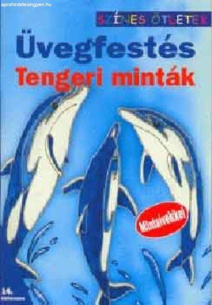 Üvegfestés - Tengeri minták - Színes ötletek - Gulázsi Aurélia