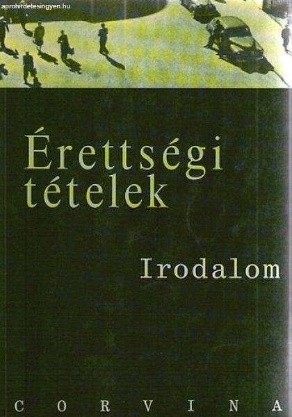 Érettségi tételek: Irodalom - Kállay-Kreutz-Máté-Podoski