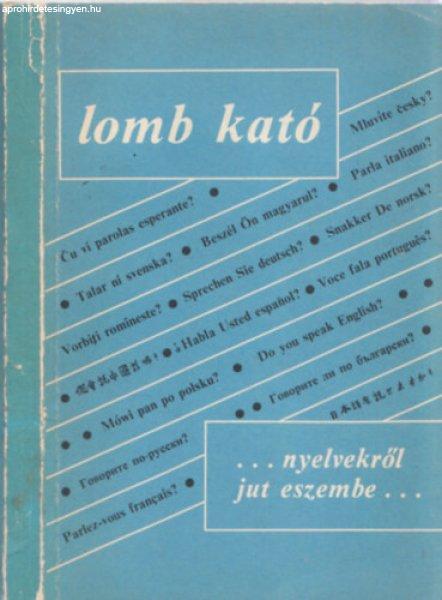 ...nyelvekről jut eszembe... - Lomb Kató