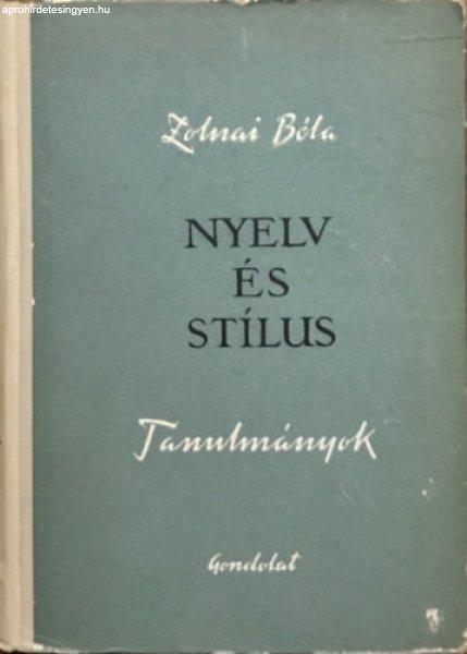 Nyelv és stílus - Zolnai Béla