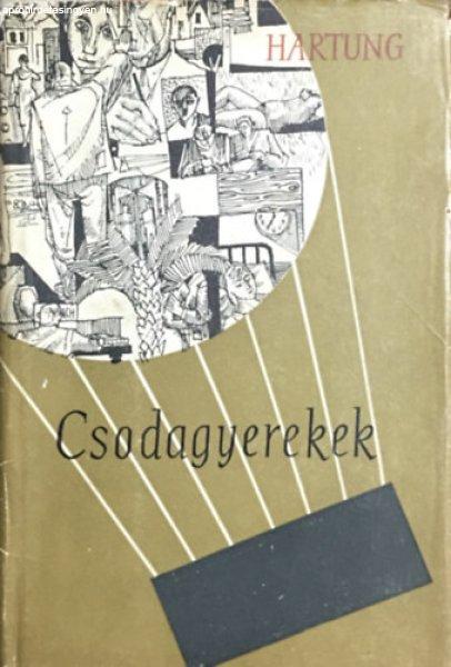 Csodagyerekek - Hugo Hartung