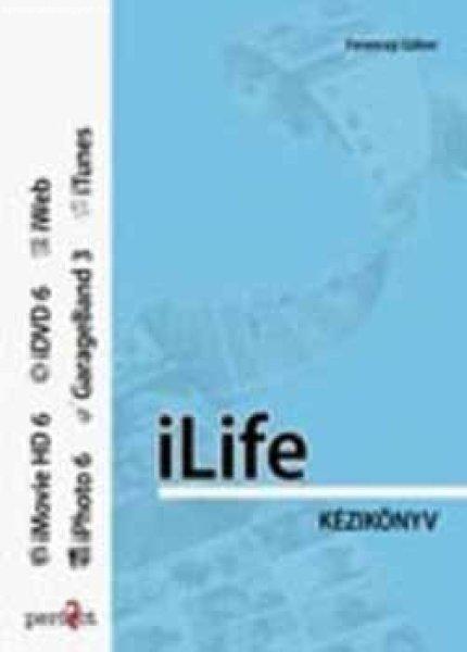 iLife kézikönyv - Ferenczy Gábor