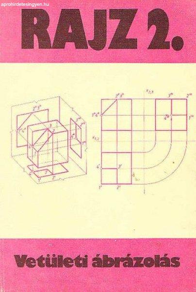 Rajz 2. - Vetületi ábrázolás - Ocskó Gyula