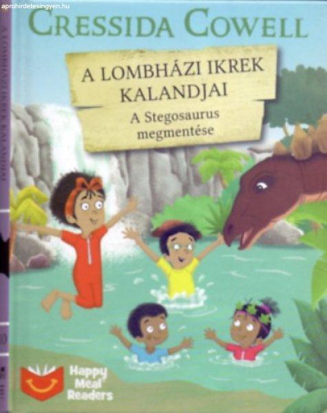 A Lombházi ikrek kalandjai - A Stegosaurus megmentése - Cressida Cowell