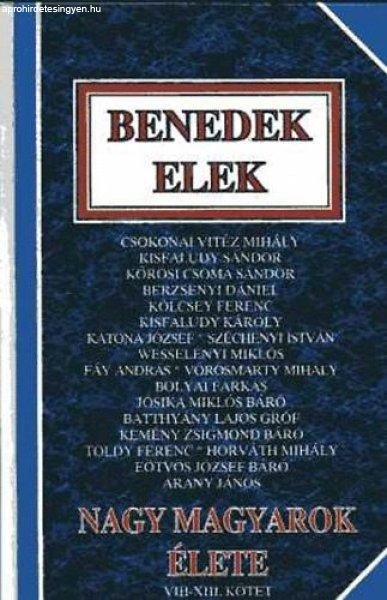 Nagy magyarok élete II. VIII-XIII. kötet egyben - Benedek Elek