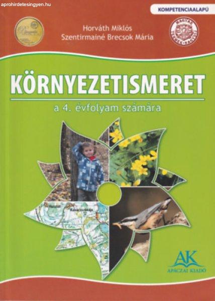 Környezetismeret a 4. évfolyam számára - Horváth Miklós-Szentirmainé
Brecsok Mária