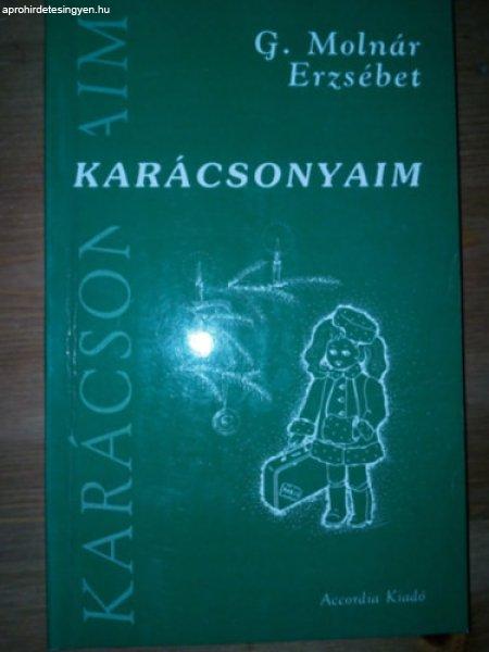 Karácsonyaim - G. Molnár Erzsébet