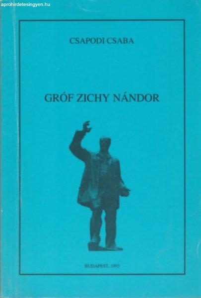 Gróf Zichy Nándor - Csapodi Csaba