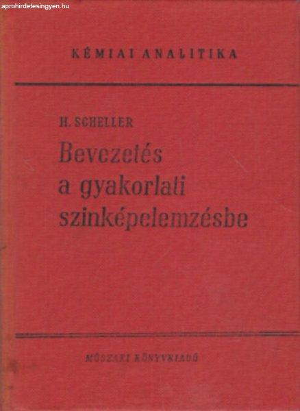 Bevezetés a gyakorlati színképelemzésbe - Heinrich Scheller