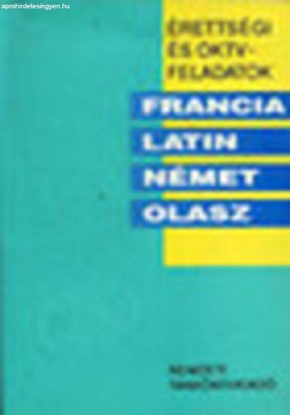 Érettségi és OKTV feladatok francia, latin, német, olasz 1992-1993. - Paál
László (szerkesztő)