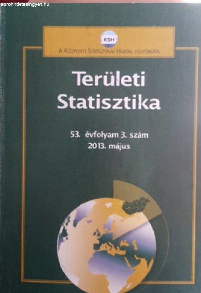 Területi statisztika 2013 május (53.) évfolyam 3.szám - Szaló Péter
(főszerk.)