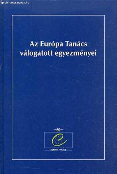 Az Európa Tanács válogatott egyezményei - Osiris Kiadó