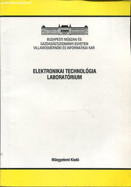 Elektronikai technológia laboratórium -