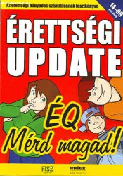 Érettségi Update - ÉQ - Mérd magad! - DFT Hungária Kft.