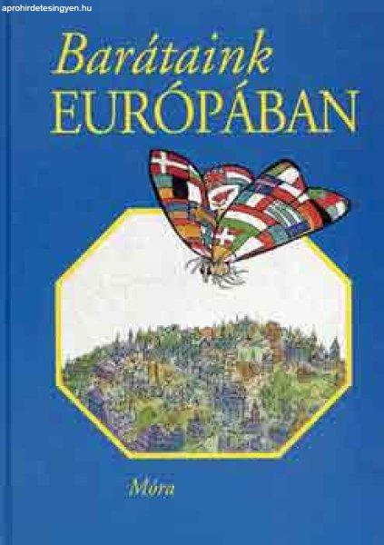 Barátaink Európában - Tótfalusi István