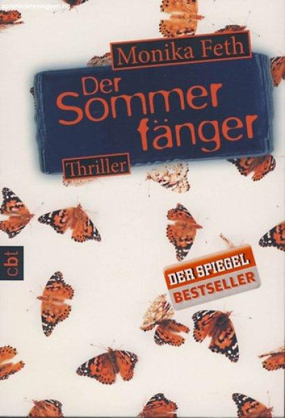 Der Sommerfänger - Feth, Monika