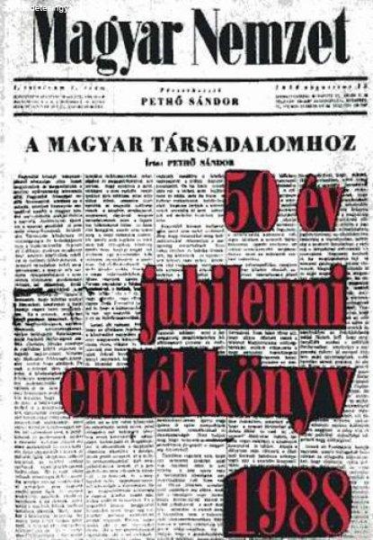 Magyar Nemzet 50 év emlékkönyv 1938-1988 -