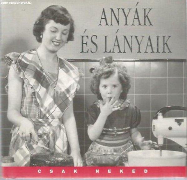 Anyák és lányaik - Csak Neked - Wynn Wheldon