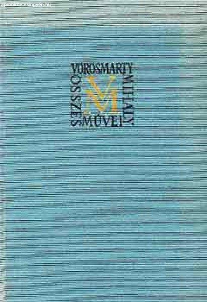 Vörösmarty Mihály levelezése (Vörösmarty M. összes művei 18.) -
Vörösmarty Mihály