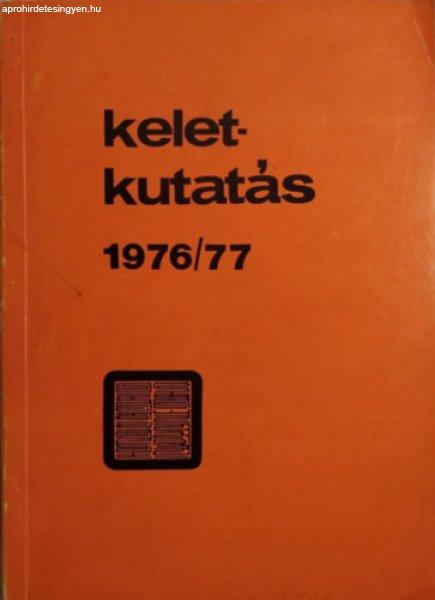 Keletkutatás 1976/77 - Tanulmányok az orientalisztika köréből - Kara
György (szerk.), Terjék József (szerk.)