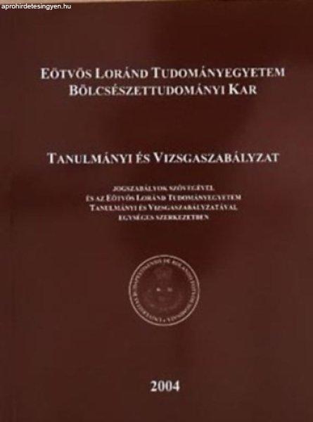 Tanulmányi és vizsgaszabályzat - Dr. Déri Balázs