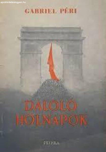 Daloló holnapok - Gabriel Péri