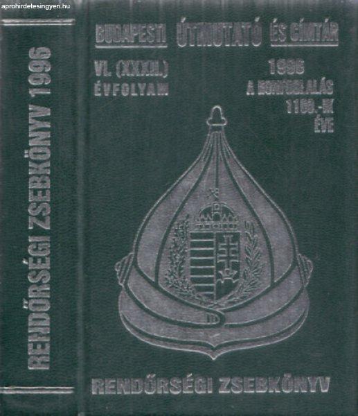 Budapesti Útmutató és Címtár - Rendőrségi zsebkönyv 1996. - Dr.
Szimeonov Todor