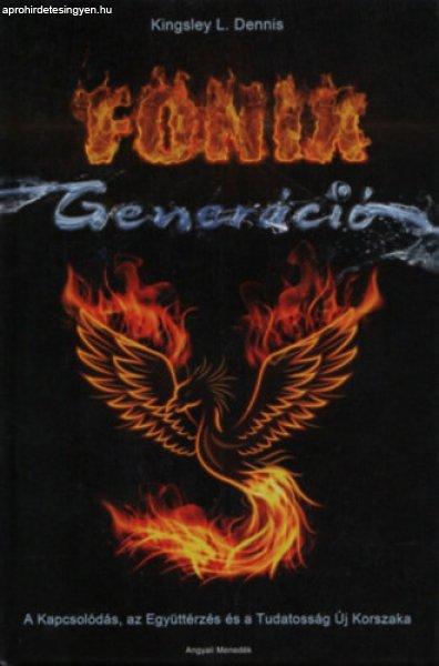 A Főnix generáció - Kingsley L.Dennis