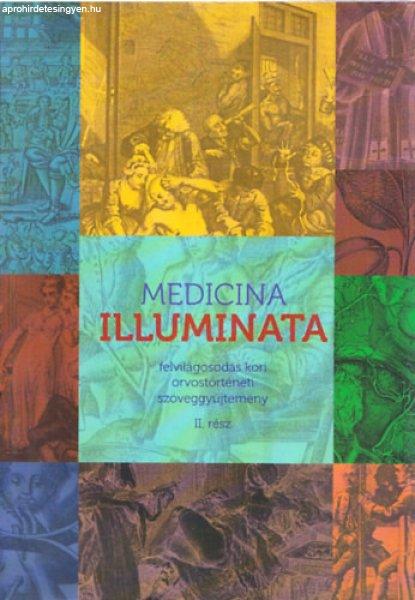 Medicina Illuminata - felvilágosodás kori orvostörténeti szöveggyűjtemény
II. -