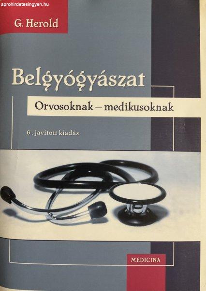 Gerd Herold - Belgyógyászat - Orvosoknak - medikusoknak - SÉRÜLT