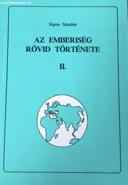 Az emberiség rövid története II. -